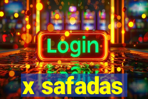 x safadas